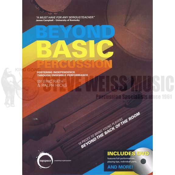Beyond Basic Percussion by Eric Rath & Ralph Hicks General Percussion