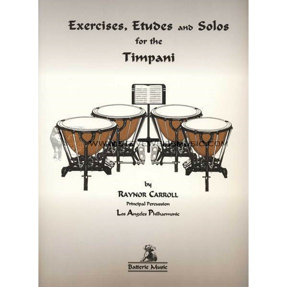 Exercises, Etudes, and Solos for the Timpani by Raynor Carroll